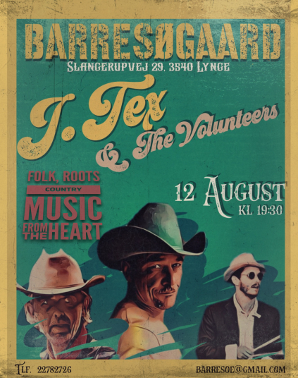 Sommerkoncert med J. Tex & The Volunteers12. august kl. 19:30